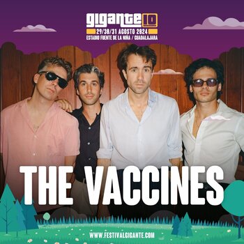 El Festival Gigante cierra su cartel con The Vaccines