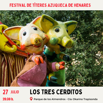 'Los tres cerditos' llegan al Festival de Títeres de Azuqueca